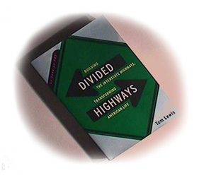 The Divided Highways Book