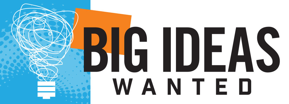 Graphic of lightbulb with Big Ideas Wanted written on it