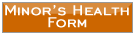 Minor's Health Form