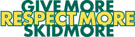 Give more, respect more, Skidmore