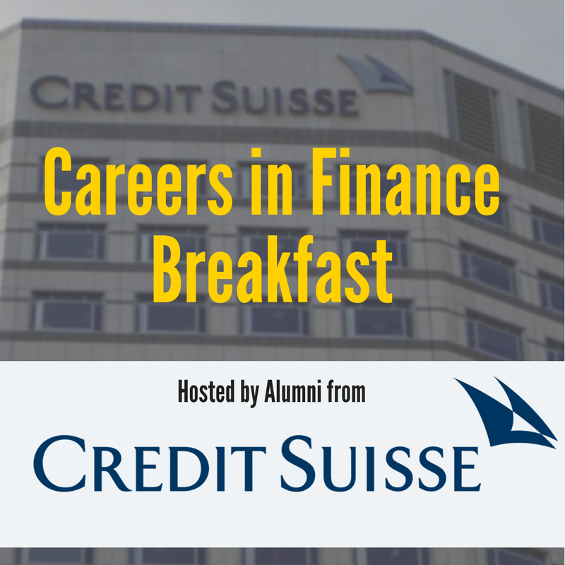 Careers+in+Finance+Breakfast+with+Credit+Suisse