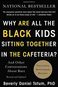 Why are all the black kids sitting together in the cafeteria?