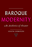 Baroque Modernity An Aesthetics of Theater