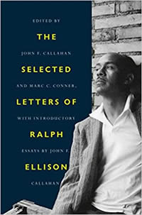Selected Letters Ralph Ellison