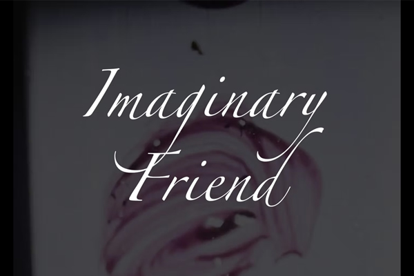 Film (16mm): “Imaginary Friend”