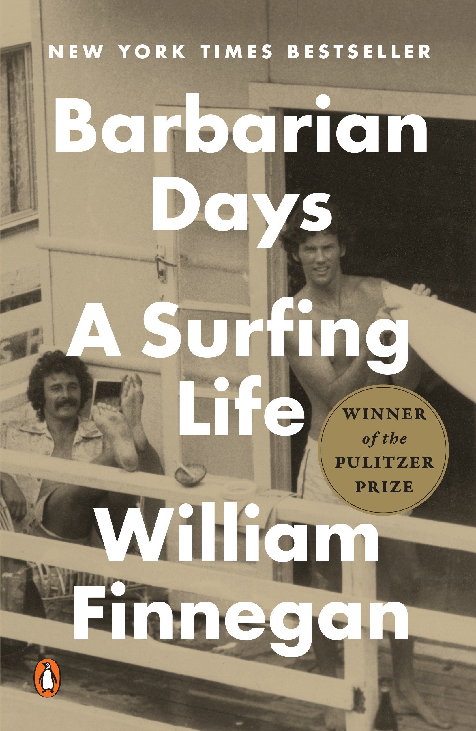 “Barbarian Days: A Surfing Life” by William Finnegan 