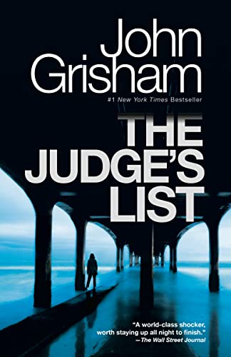 “The Judge’s List” by John Grisham  