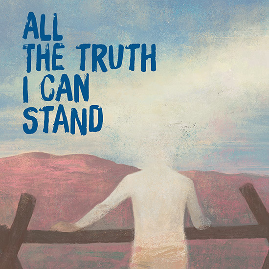 All+the+Truth+I+Can+Stand+book+cover