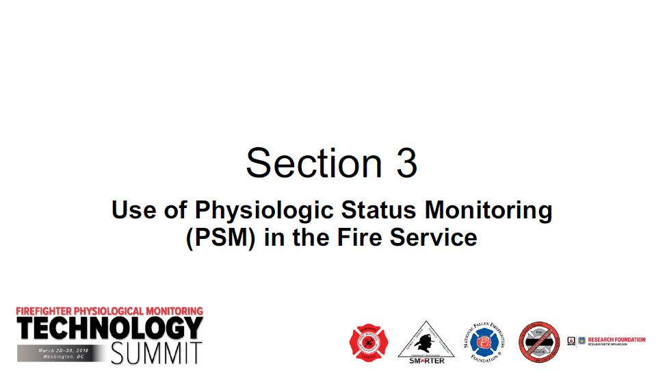 Use of Physiologic Status Monitoring (PSM) in the Fire Service