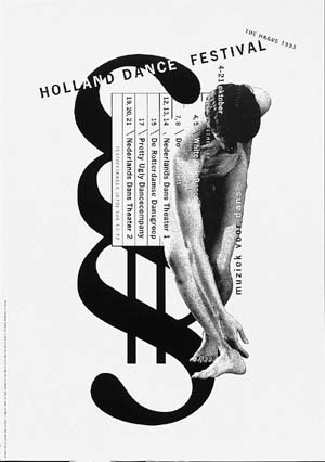 Holland Dance Festival ©1995 poster: Studio Dumbar/Bob van Dijk (1967) Den Haag client: Holland Dance Festival, Den Haag